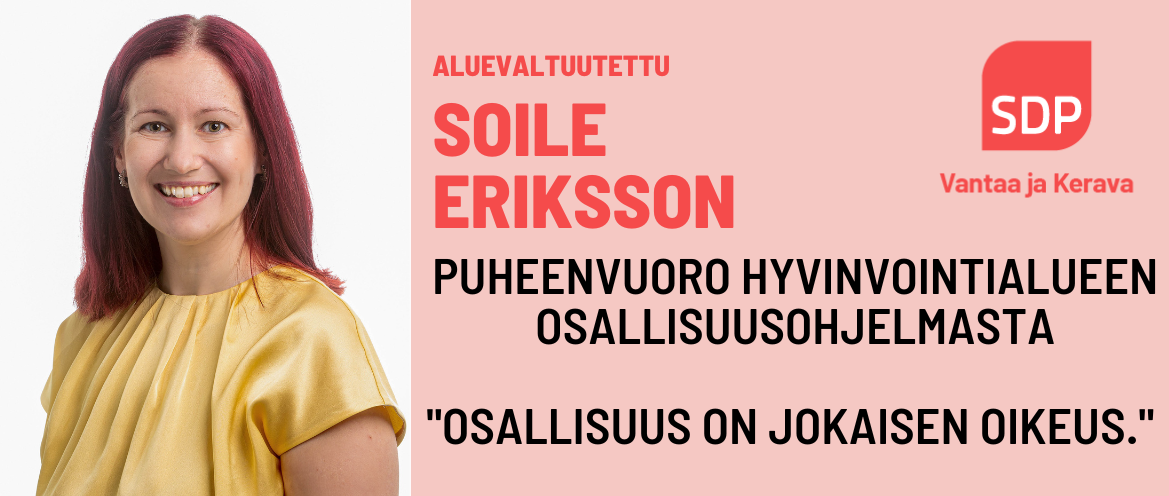 Soile Eriksson: Osallisuusohjelman tavoitteet toteen!