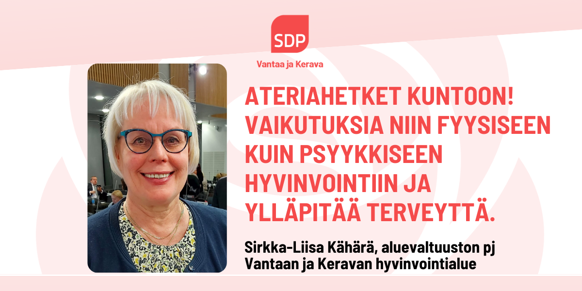 Sirkka-Liisa Kähärä: Monipuolisilla ja laadukkailla aterioilla on suuri merkitys vanhuksille