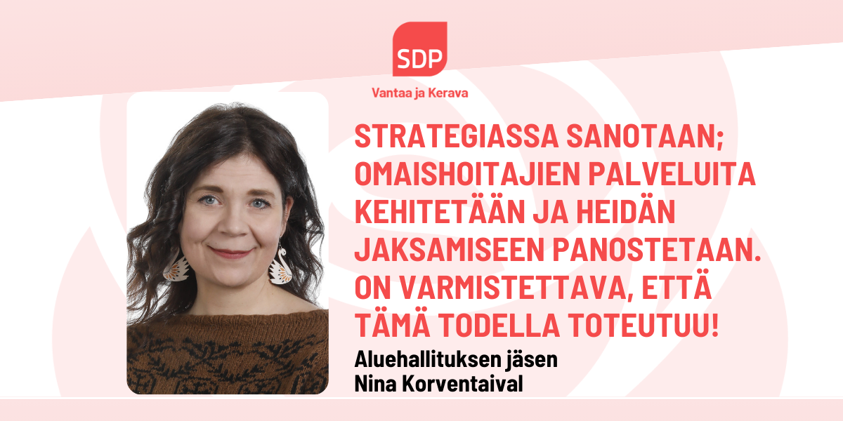 Nina Korventaival: Omaishoitajat, tänään on teidän päivänne. Teidän päivänne on vuoden jokainen päivä!
