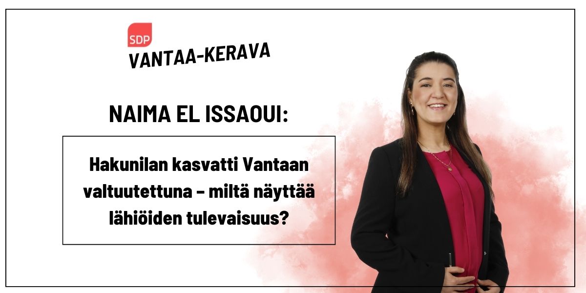Hakunilan kasvatti Vantaan valtuutettuna – miltä näyttää lähiöiden tulevaisuus?