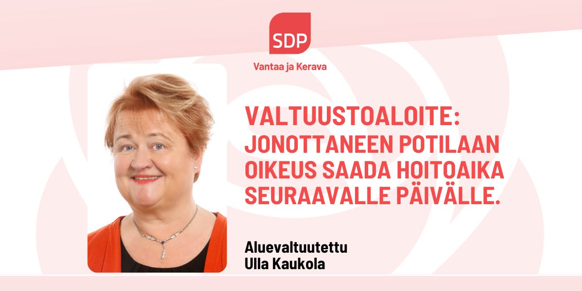 Ulla Kaukola: Jonottaneen potilaan oikeus saada hoitoaika seuraavalle päivälle