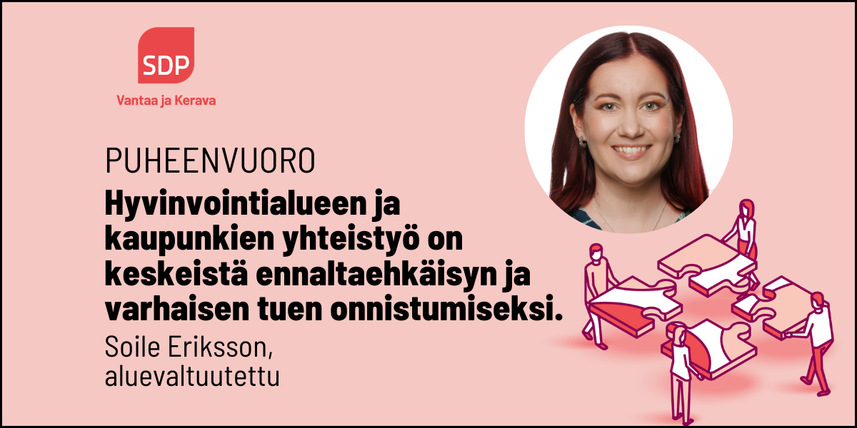 Soile Eriksson: Keskeistä on ennaltaehkäisy ja varhainen tuki.