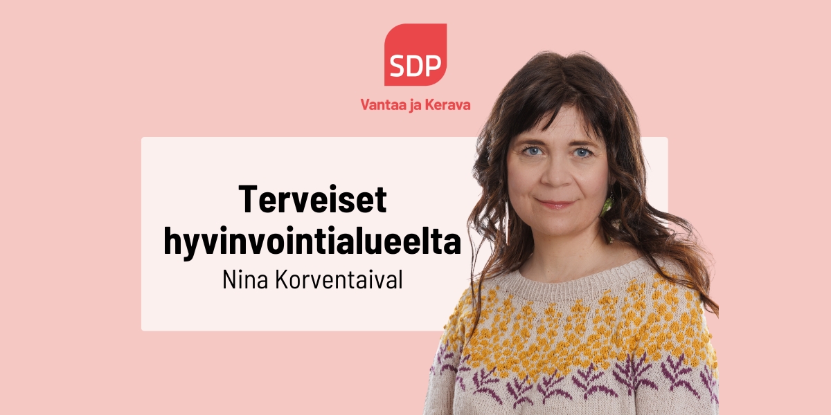 Nina Korventaival: Yhdessä kohti sujuvampia palveluita Keravalla