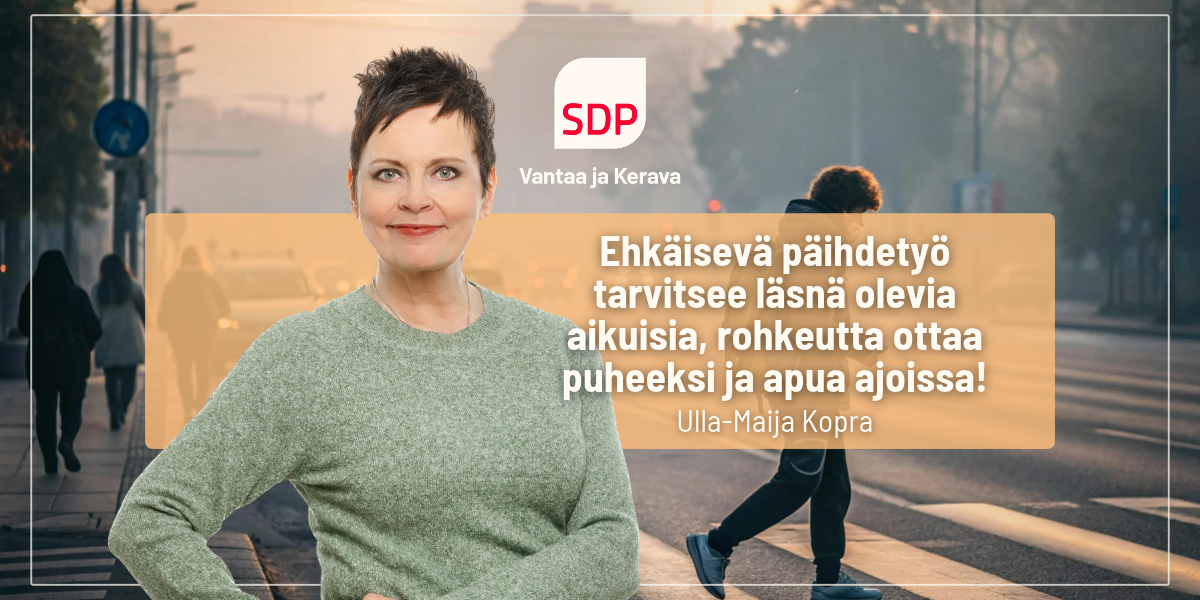 Ehkäisevä päihdetyö tarvitsee läsnä olevia aikuisia, rohkeutta puuttua ja apua ajoissa!